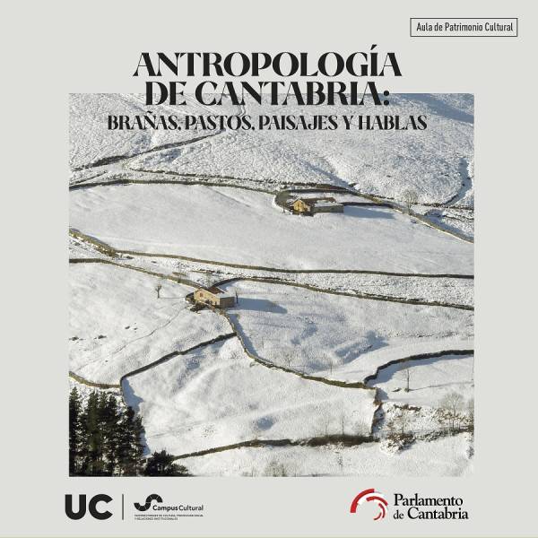 Antropología de Cantabria: Brañas, pastos, paisajes y hablas. Cartel
