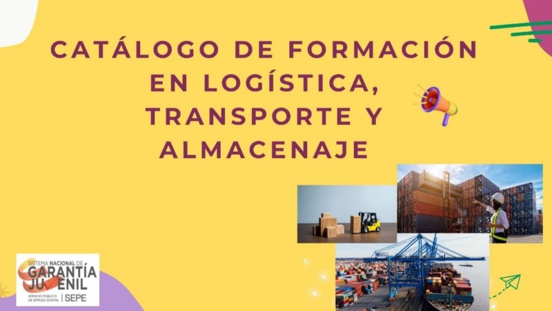 Catálogo de formación en Logística, Transporte y Almacenaje de Garantía Juvenil