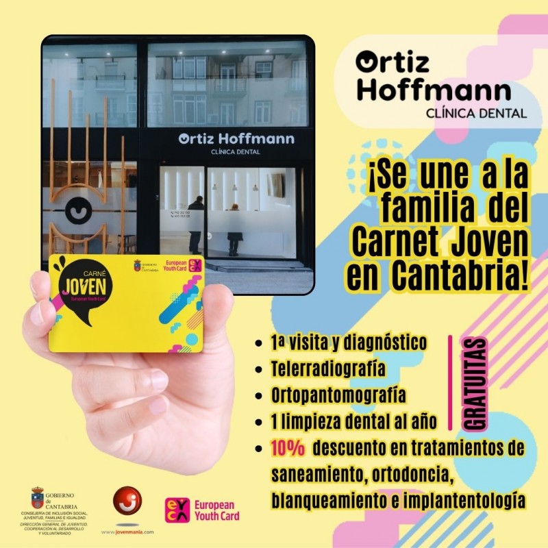 Clínica Dental Ortiz Hoffmann se suma a las ventajas del Carnet Joven Europeo