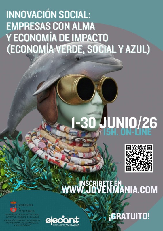 Cartel: Curso On-line de "Innovaci&oacute;n Social: Empresas con Alma. Econom&iacute;a Verde, Social y Azul"