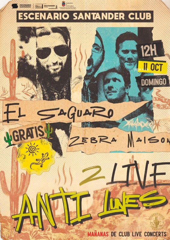 cartel Los Antilunes El Saguaro Zebra Maison 11 octubre