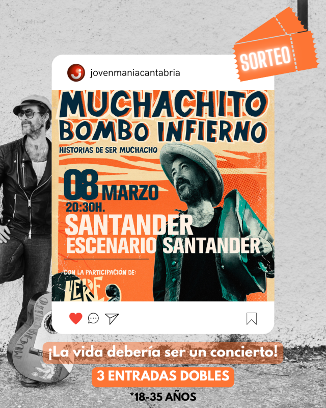 sorteo entradas Estados de Ánimo Muchachito Bombo Infierno